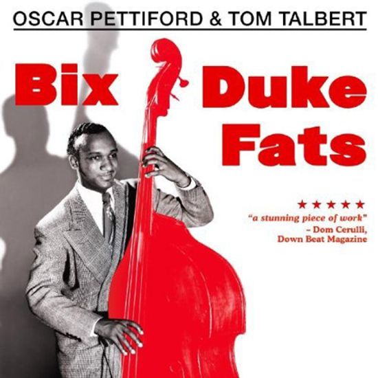 BIX, DUKE, FATS & MORE
