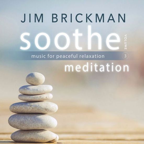 SOOTHE 3: MEDITATION