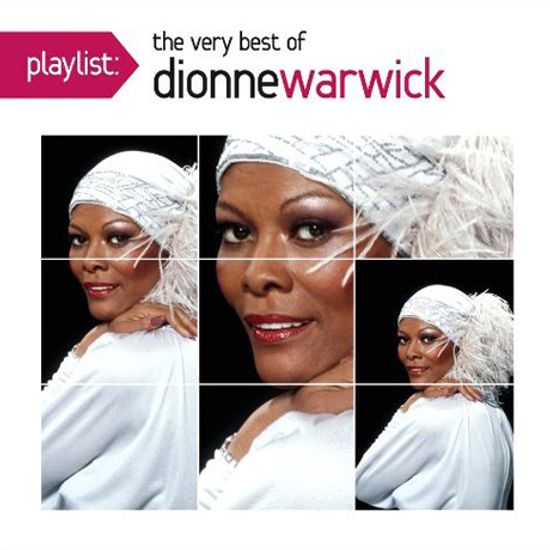 THE VERY BEST OF DIONNE WARWICK [PLAYLIST]