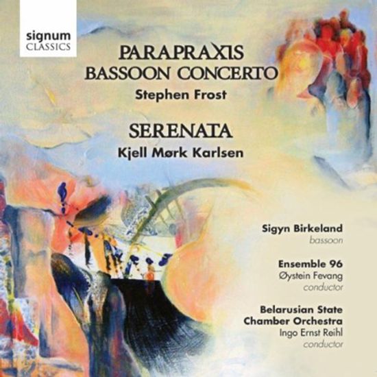 BASSOON CONCERTO/ SIGYN BIRKELAND, INGO ERNST REIHL