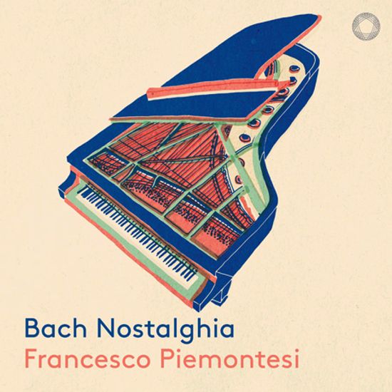 BACH NOSTALGHIA [바흐 노스탤지아 - 프란체스코 피에몬테시]