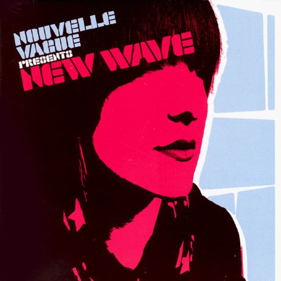NOUVELLE VAGUE PRESENTS NEW WAVE