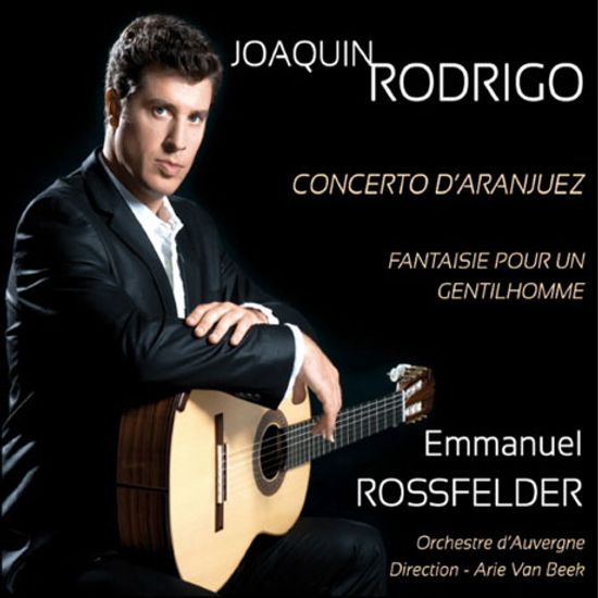 CONCERTO D`ARANJUEZ & FANTAISIE/ EMMANUEL ROSSFELDER, ARIE VAN BEEK [로드리고: 아랑훼즈 협주곡, 어느 신사를 위한 환상곡]