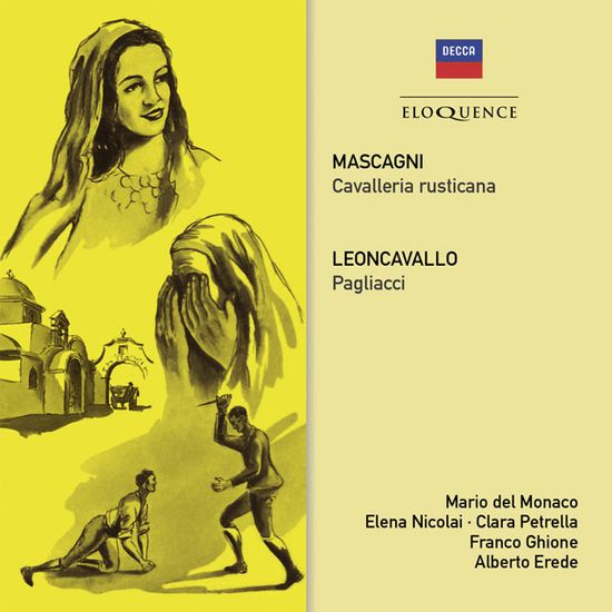 CAVALLERIA RUSTICANA & LEONCAVALLO: PAGLIACCI/ MARIO DEL MONACO [마스카니: '카발레리아 루스티카나' & 레온카발로: '팔리아치' - 마리오 델 모나코]