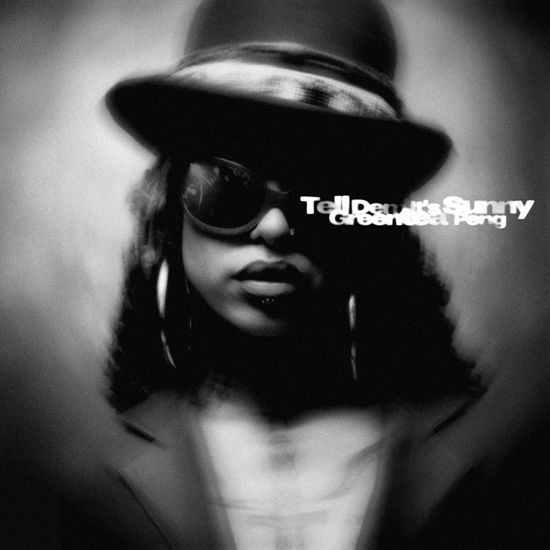 TELL DEM IT'S SUNNY [LP]