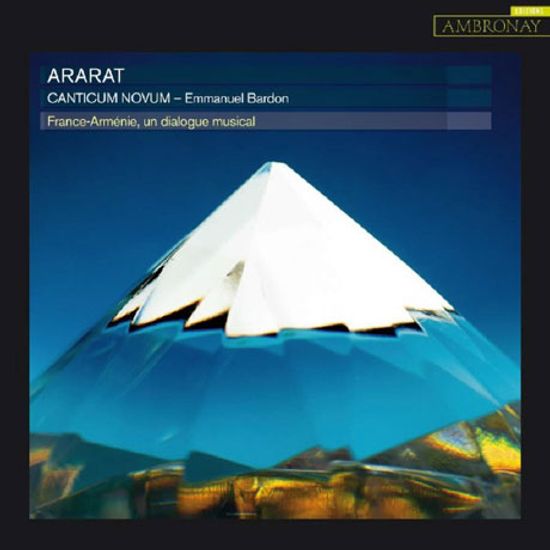 ARARAT/ CANTICUM NOVUM, EMMANUEL BARDON [칸티쿰 노붐 & 엠마뉴엘 바르돈: 13세기의 아르메니아와 프랑스의 음악적 교류]