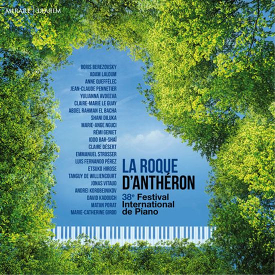 LA ROQUE DANTHERON: 38 FESTIVAL INTERNATIONAL DE PIANO [라 로끄 당떼롱 국제 피아노 페스티벌 2018]