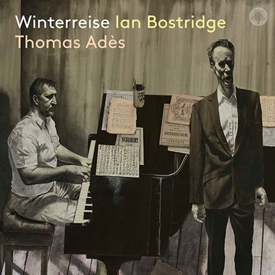 WINTERREISE/ IAN BOSTRIDGE, THOMAS ADES [슈베르트: 겨울나그네 - 이안 보스트리지, 토마스 아데]