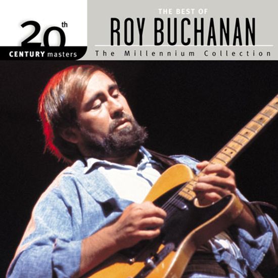 THE BEST OF ROY BUCHANAN
