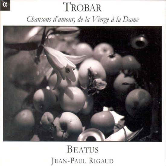 TOROBAR: CHANSONS D`AMOUR, DE LA VIERGE A LA DAME/ BEATUS/ JEAN-PAUL RIGAUD [음유시인들: 사랑의 노래들]