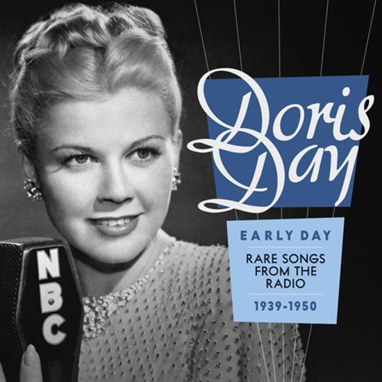EARLY DAY: RARE SONGS FROM THE RADIO 1939-1950