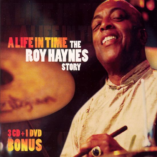 A LIFE IN TIME THE ROY HAYNES STORY [3CD+1DVD]