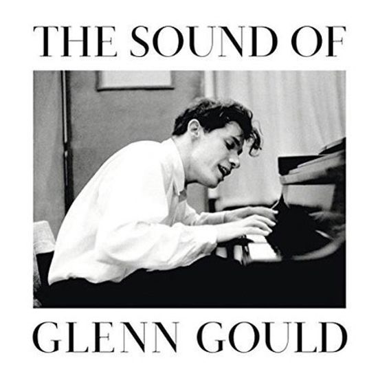 THE SOUND OF GLENN GOULD [리마스터드 에디션] [글렌 굴드: 21트랙 베스트 앨범]