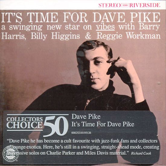 ITS TIME FOR DAVE PIKE [OJC COLLECTOR`S CHOICE 50]