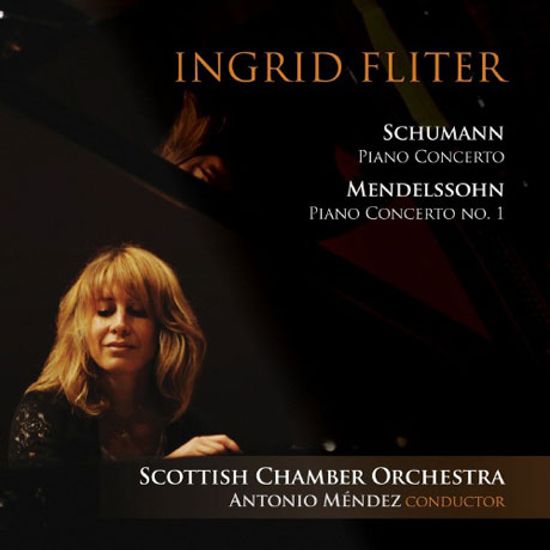 PIANO CONCERTOS/ INGRID FLITER, ANTONIO MENDEZ [SACD HYBRID] [슈만: 피아노 협주곡 & 멘델스존: 피아노 협주곡 1번, 아름다운 멜루지네 서곡]