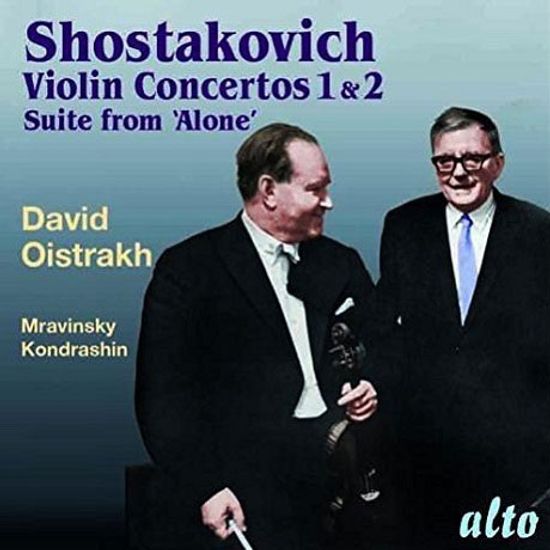 VIOLIN CONCERTOS 1 & 2, SUITE FROM ALONE/ DAVID OISTRAKH, EVGENY MRAVINSKY, KIRILL KONDRASHIN [쇼스타코비치: 바이올린 협주곡 - 오이스트라흐, 므라빈스키, 콘드라신]