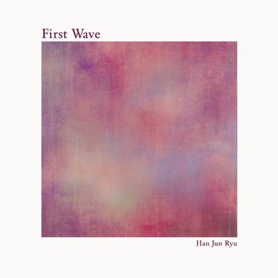 FIRST WAVE