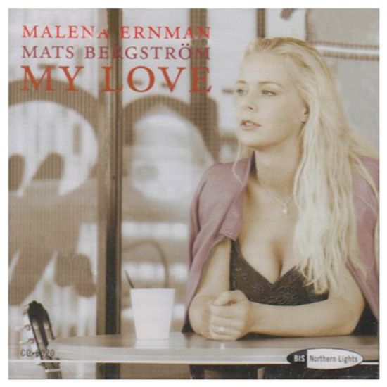 MY LOVE/ MATS BERGSTROM