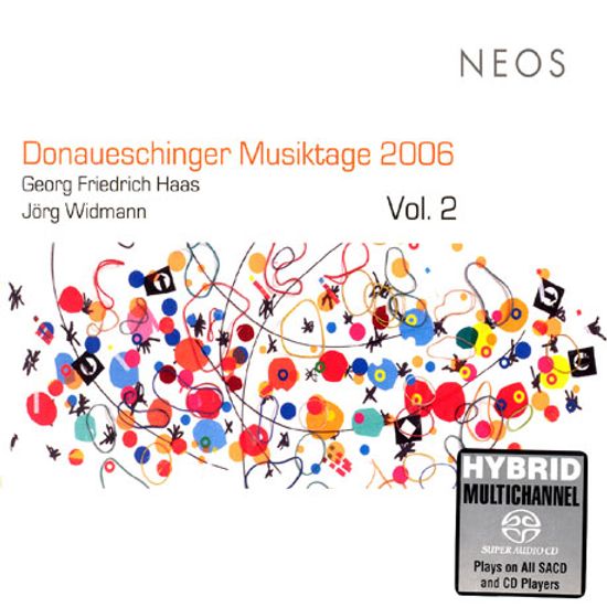 DONAUESCHINGER MUSIKTAGE 2006 VOL.2 [2006 도나우에싱겐 음악제 2집] SACDH HYBRID