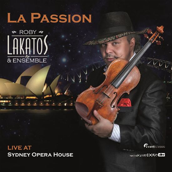 LA PASSION: LIVE AT SIDNEY OPERA [SACD HYBRID] [로비 라카토쉬와 앙상블: 라 패션]