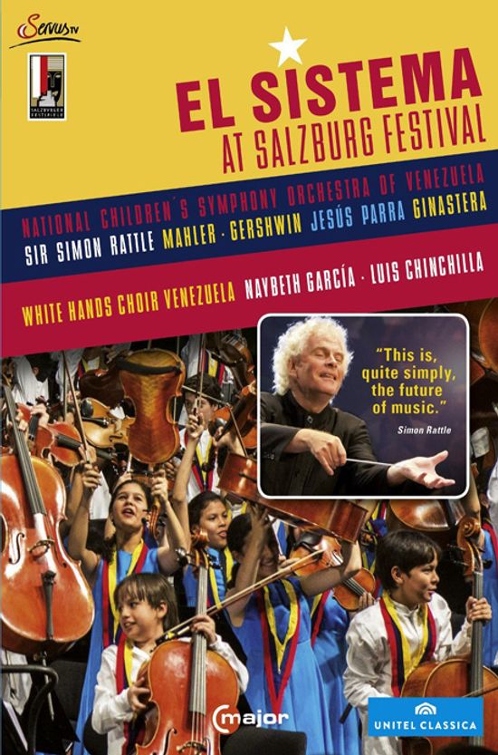 EL SISTEMA AT SALZBURG FESTIVAL 2013/ SIMON RATTLE [엘 시스테마: 잘츠부르크 페스티벌]