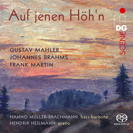 AUF JENEN HOH`N/ HANNO MULLER-BRACHMANN [SACD HYBRID] [말러, 브람스, 마르탱: 가곡 모음 - 한노 뮐러 브라흐만]