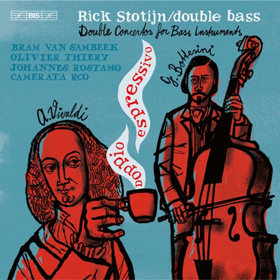 DOPPIO ESPRESSIVO/ RICK STOTIJN [SACD HYBRID] [비발디 & 보테시니: 도피오 에스프레시보 - 더블 베이스를 위한 이중 협주곡 | 릭 슈토테인]