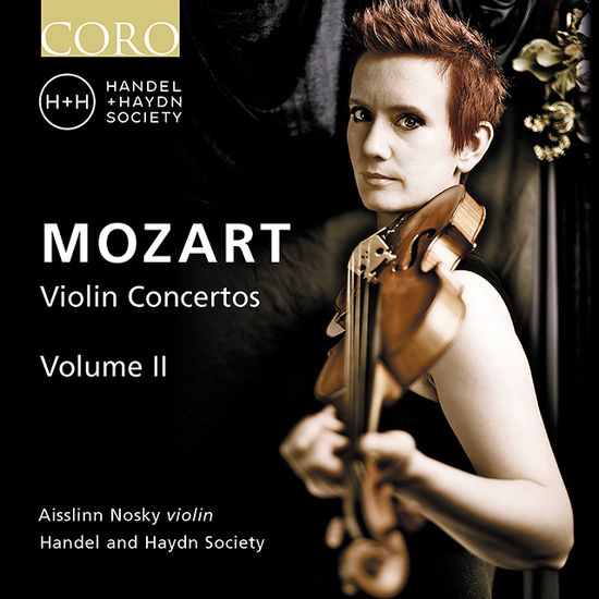 VIOLIN CONCERTOS 2,1,5/ AISSLINN NOSKY, HANDEL AND HAYDN SOCIETY [모차르트: 바이올린 협주곡 1번, 2번, 5번 - 에이슬린 노스키, 헨델 앤드 하이든 소사이어티]