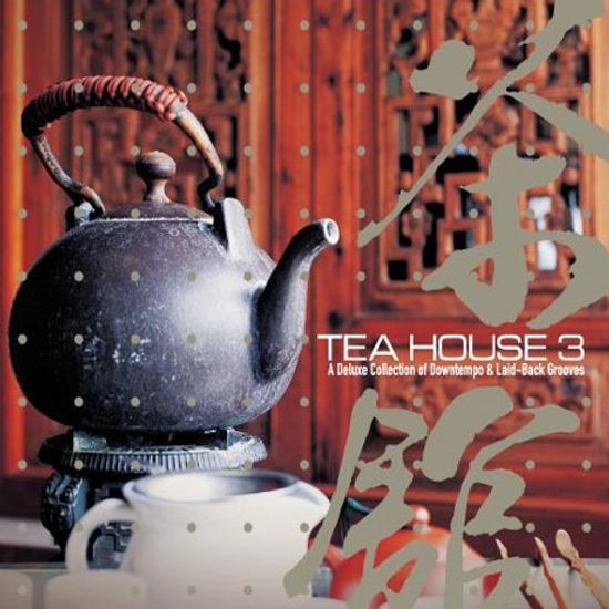 TEA HOUSE 3
