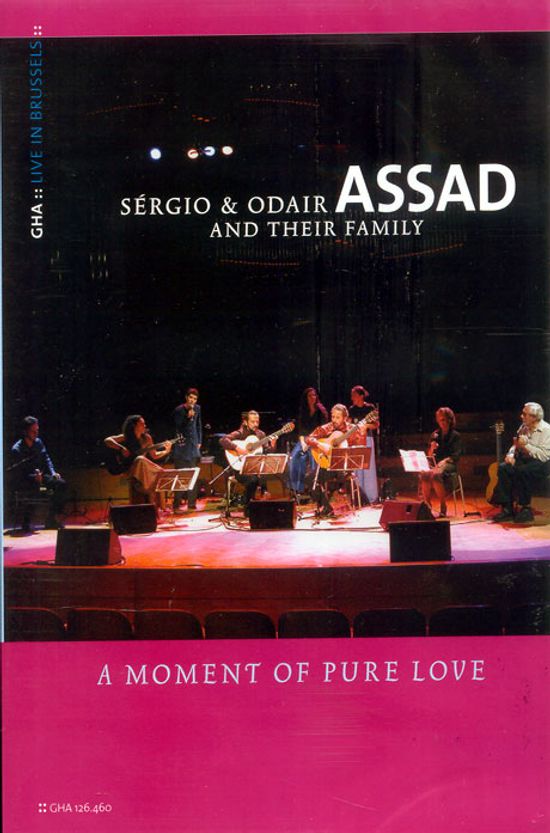 SERGIO & ODAIR ASSAD AND THEIR FAMILY: A MOMENT OF PURE LOVE [아사드 패밀리 라이브]