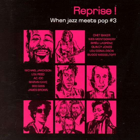 REPRISE: WHEN JAZZ MEETS POP 3