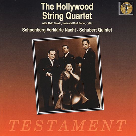 VERKLARTE NACHT & STRING QUINTET/ THE HOLLYWOOD STRING QUARTET [쇤베르크: 정화된 밤 & 슈베르트: 현악사중주 - 헐리우드 현악사중주단]