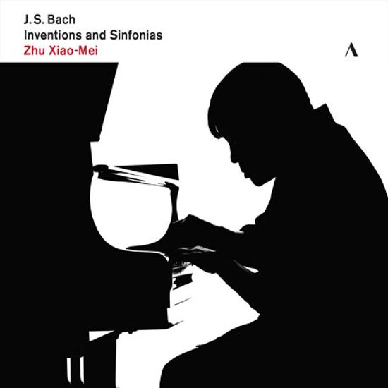INVENTIONS AND SINFONIAS/ ZHU XIAO-MEI [바흐: 인벤션과 신포니아]