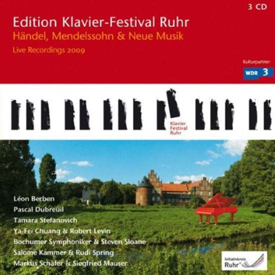 KLAVIER-FESTIVAL RUHR: HANDEL, MENDELSSOHN & NEUE MUSIK [루르 피아노 페스티발 23집]