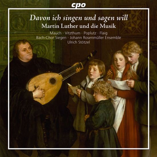 DAVON ICH SINGEN UND SAGEN WILL: MARTIN LUTHER AND MUSIC/ ULRICH STOTZEL [마르틴 루터와 음악]
