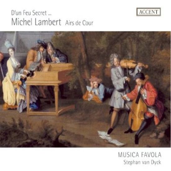 AIRS DE COUR/ MUSICA FAVOLA, STEPHAN VAN DYCK [랑베르 & 륄리: 프랑스 궁정 노래의 아름다움 - 무지카 파볼라]