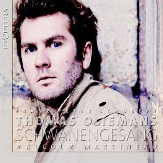 SCHWANENGESANG/ THOMAS OLIEMANS [슈베르트: 백조의 노래 - 토마스 올리만스]
