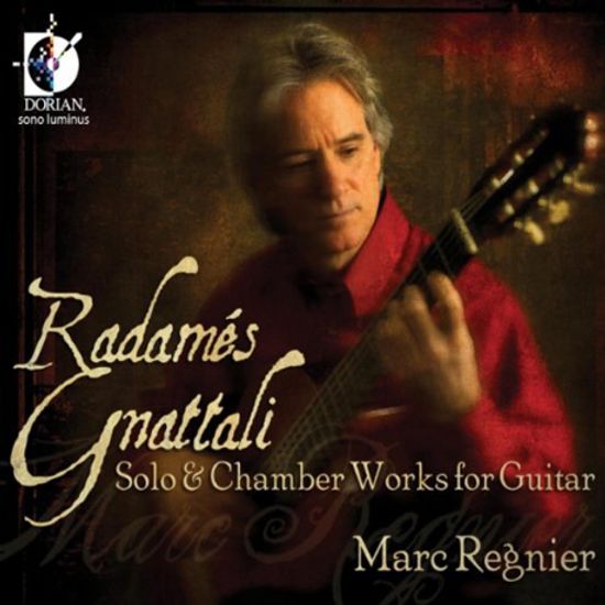 SOLO & CHAMBER WORKS FOR GUITAR/ MARC REGNIER