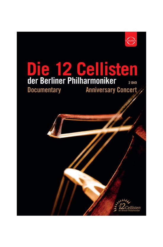 DOCUMENTARY & ANNIVERSARY CONCERT [베를린 필 12첼리스트 창립 40주년 기념 콘서트 & 다큐]