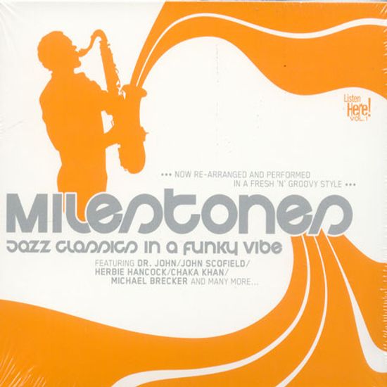MILESTONES: JAZZ CLASSICS IN A FUNKY VIBE