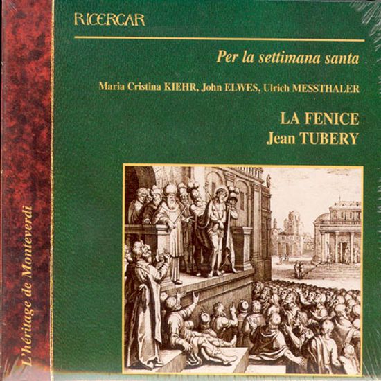 PER LA SETTIMANA SANTA/ LA FENICE/ JEAN TUBERY [이탈리아 수난주간과 부활절 음악]