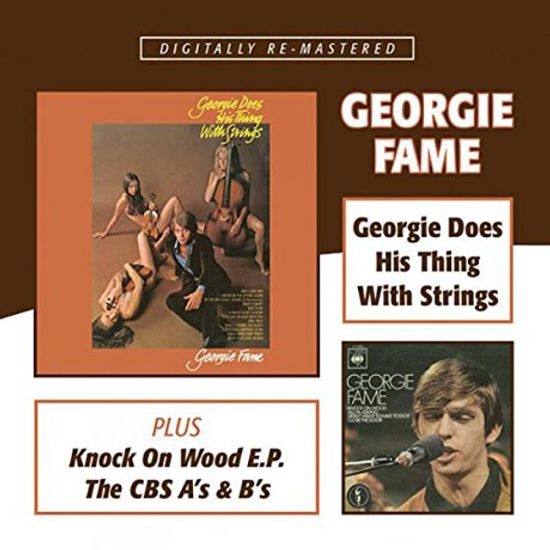 GEORGIE DOES HIS THING WITH STRINGS+KNOCK ON WOOD E.P.+THE CBS A`S AND B`S