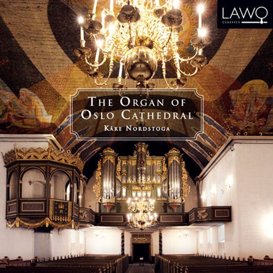 THE ORGAN OF OSLO CATHEDRAL/ KARE NORDSTOGA [코레 노르드스토가: 오슬로 대성당 오르간으로 연주하는 오르간 명곡집]