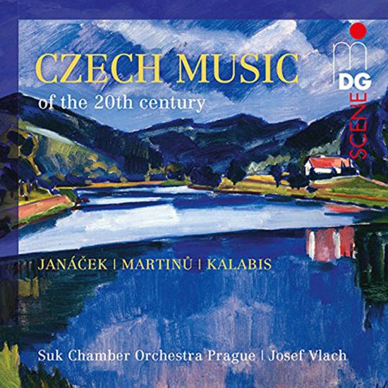 CZECH MUSIC OF THE 20TH CENTURY/ JOSEF VLACH [20세기 체코 현대작곡가 모음: 야나체크, 마르티누, 칼라비스]