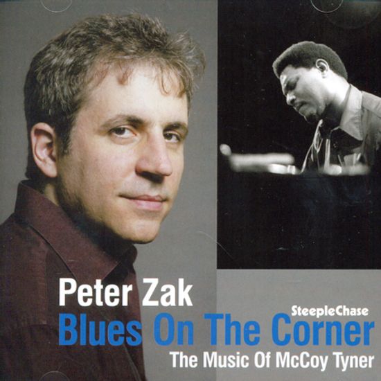 BLUES ON THE CORNER: THE MUSIC OF MCCOY TYNER