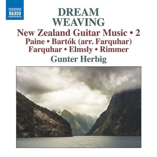 DREAM WEAVING: NEW ZEALAND GUITAR MUSIC 2/ GUNTER HERBIG [뉴질랜드 기타 작품 2집 - 군터 헤르비히]