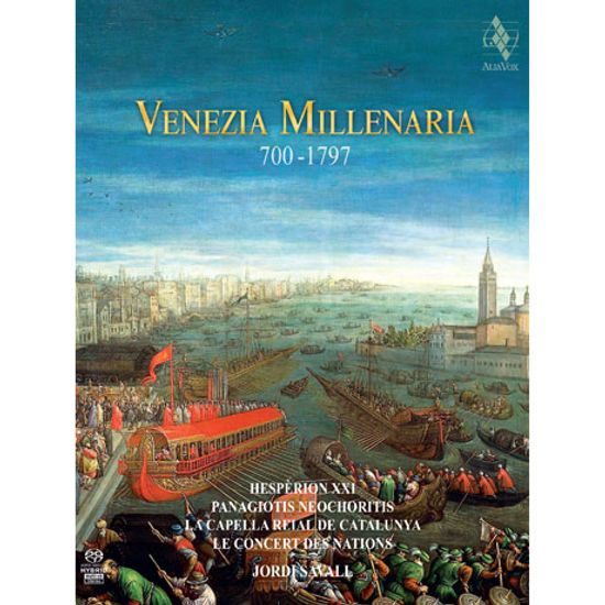 VENEZIA MILLENARIA 700-1797/ JORDI SAVALL [SACD HYBRID] [베네치아 천년의 기록 - 조르디 사발]