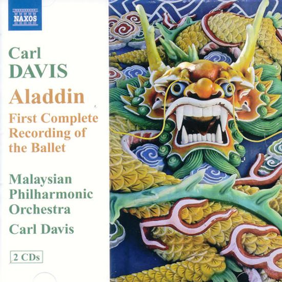 ALADDIN/ FIRST COMPLETE RECORDING OF THE BALLET/ CARL DAVIS