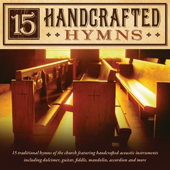 15 HANDCRAFTED HYMNS