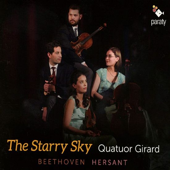 THE STARRY SKY/ QUATUOR GIRARD [베토벤: 현악 4중주 8번 & 에르상: 현악 4중주 4번 - 지라르 사중주단]